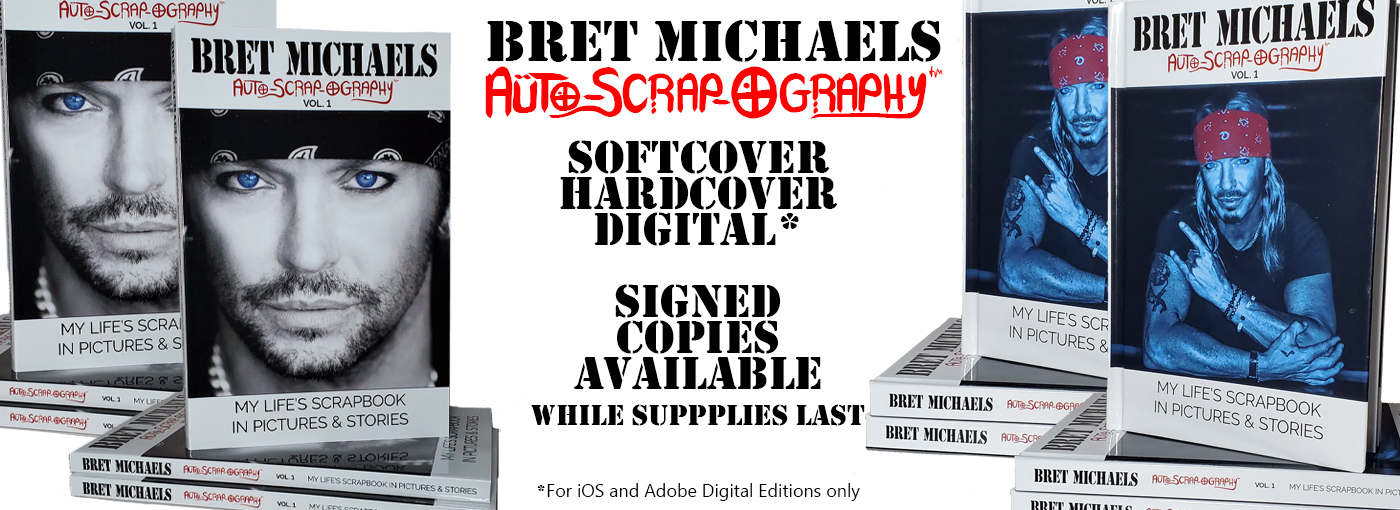 Bret Michaels Auto-Scrap-Ography Volume 1 - My Life's Scrapbook in Pictures & Stories