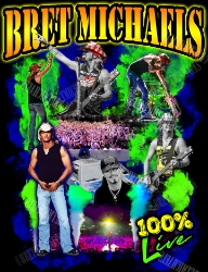 2025 100% Live Tee - LAST CHANCE! **LIMITED SIZES REMAIN** Bret Michaels, Brett Michaels, Bret Micheals, Brett Micheals, LIfestyle, Style, Life, Collection, photo collage, tee, limited time only, pre-order