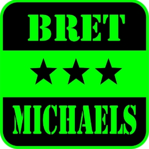 Bret Michaels 3.5" Patch Bret Michaels, Brett Michaels, Bret Micheals, Brett Micheals, patch, rocks, green, black