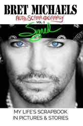 SIGNED SOFTCOVER Bret Michaels Auto-scrap-ography My Life's Scrapbook in Pictures and Stories Bret Michaels, Brett Michaels, Bret Micheals, Brett Micheals, Book, Autobiography, pictures and stories, auto-scrap-ography, autoscrapography