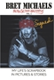 SIGNED HARDCOVER Bret Michaels Auto-scrap-ography My Life's Scrapbook in Pictures and Stories  Hardcover, Bret Michaels, Brett Michaels, Bret Micheals, Brett Micheals, Book, Autobiography, pictures and stories, auto-scrap-ography, autoscrapography