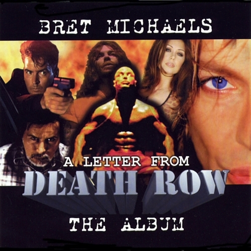 Bret Michaels A Letter From Death Row CD