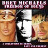 Bret Michaels Freedom of Sound