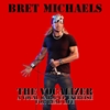 Bret Michaels - The Vocalizer